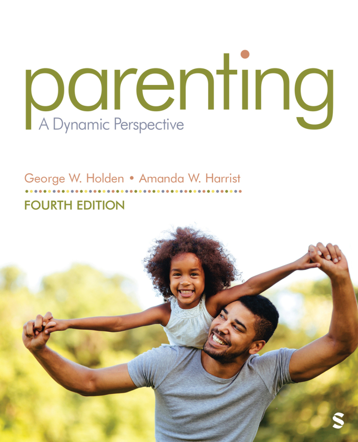 Parenting: A Dynamic Perspective 4th Edition