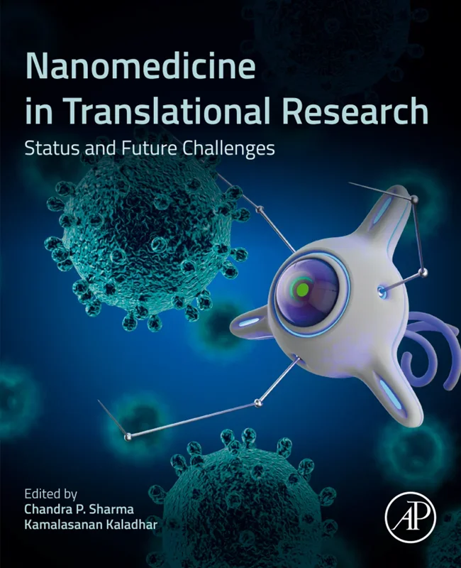 Nanomedicine in Translational Research: Status and Future Challenges