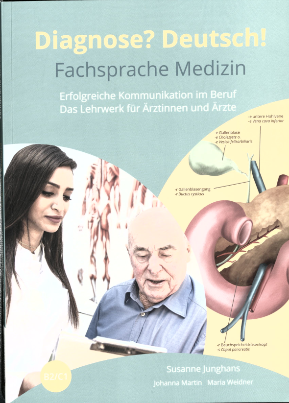 Diagnose? Deutsch!: Fachsprache Medizin