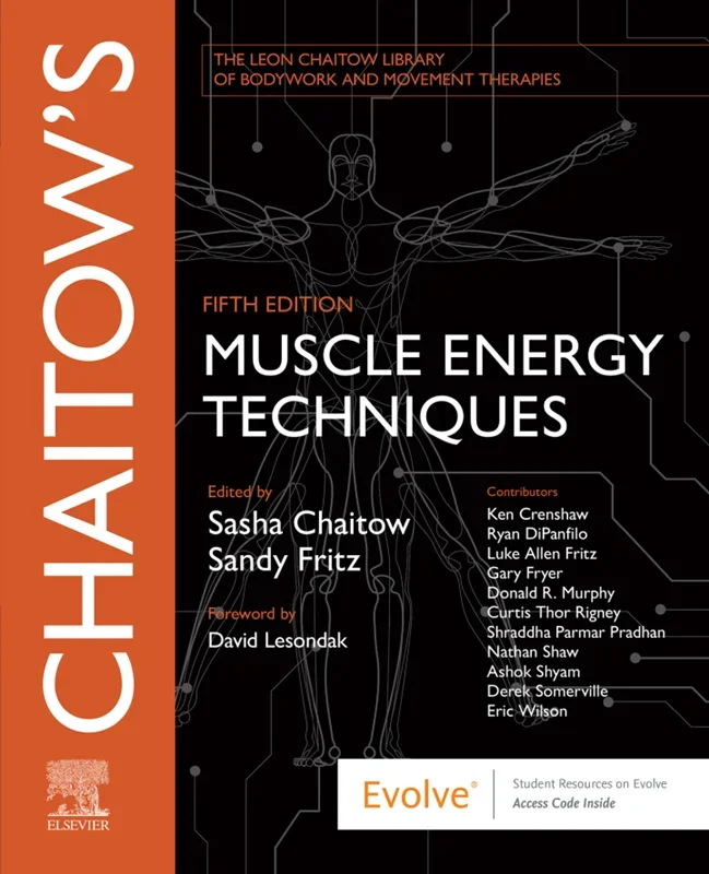 Chaitow's Muscle Energy Techniques 5th Edition