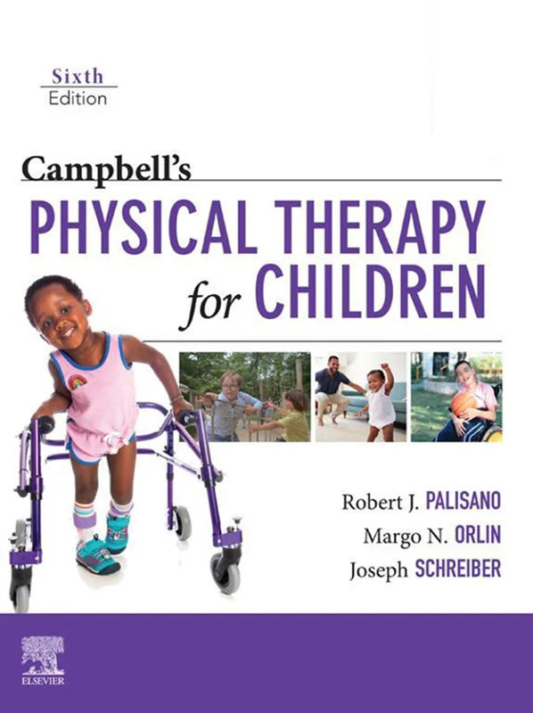 Campbell's Physical Therapy for Children 6th Edition