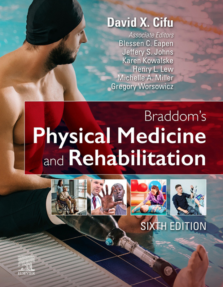 Braddom's Physical Medicine and Rehabilitation 6th Edition