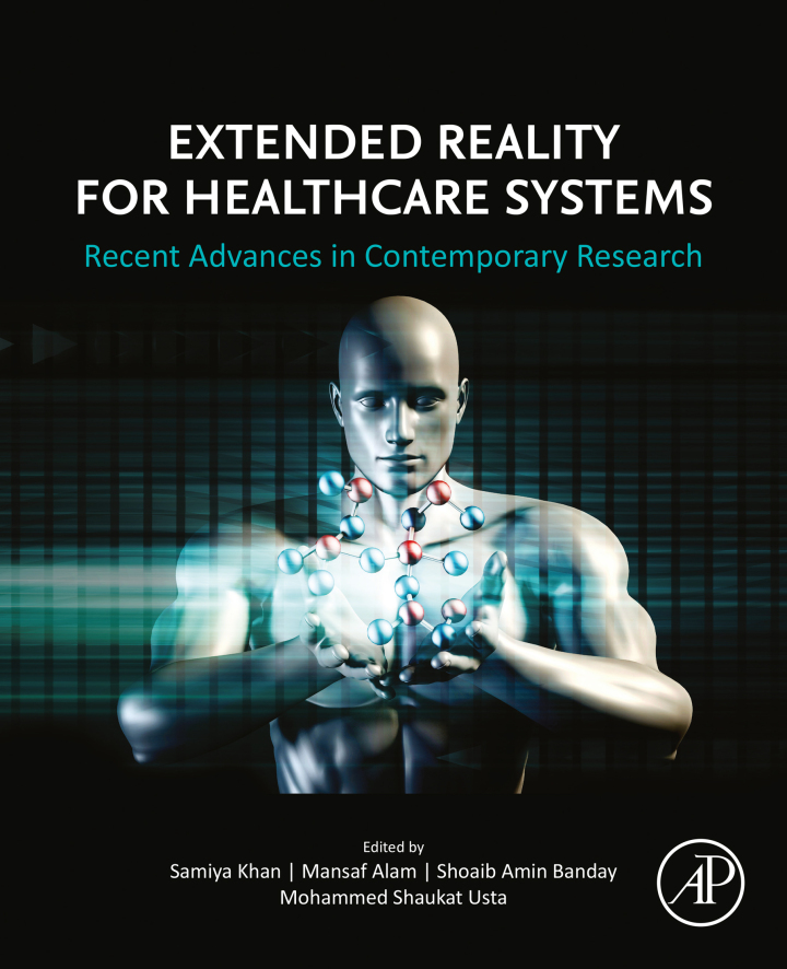 Extended Reality for Healthcare Systems: Recent Advances in Contemporary Research