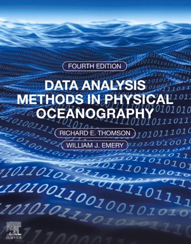 Data Analysis Methods in Physical Oceanography 4th Edition
