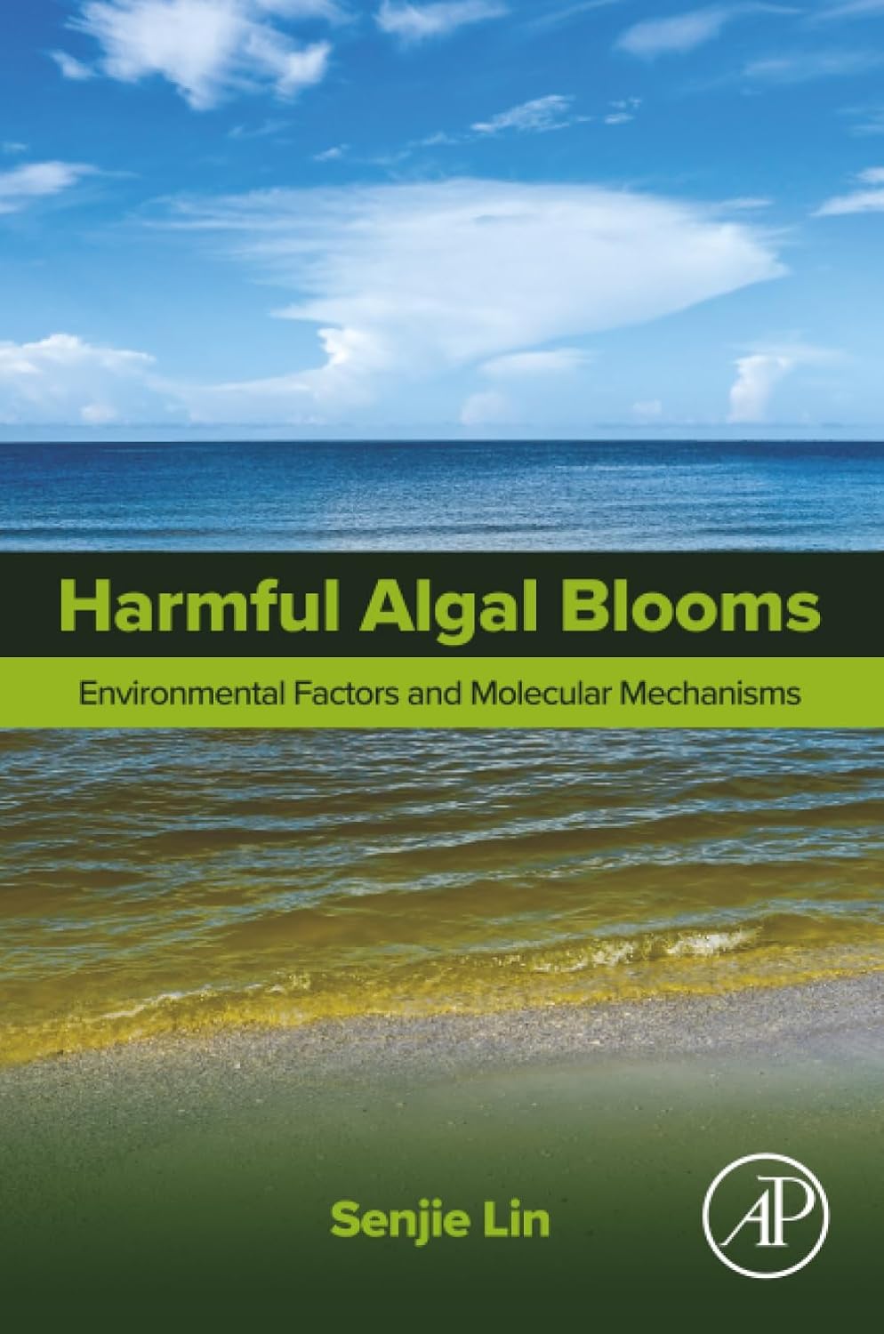 Harmful Algal Blooms: Environmental Factors and Molecular Mechanisms