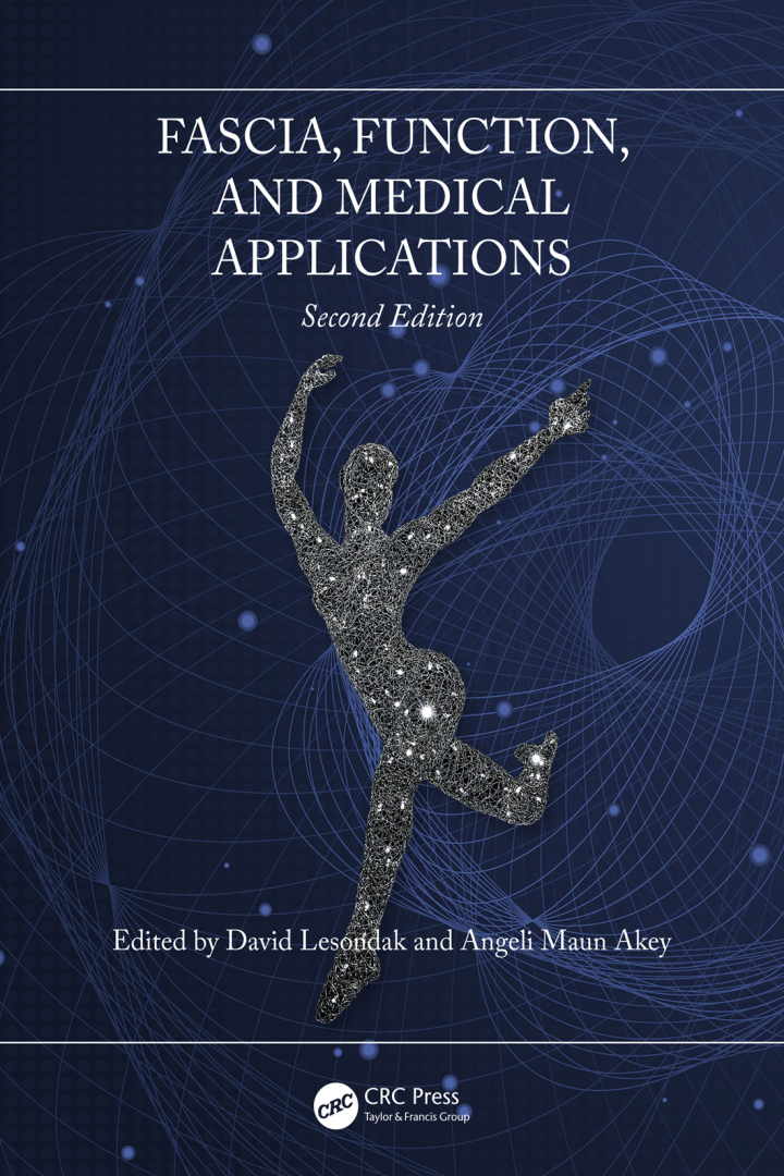 Fascia, Function, and Medical Applications 2nd Edition