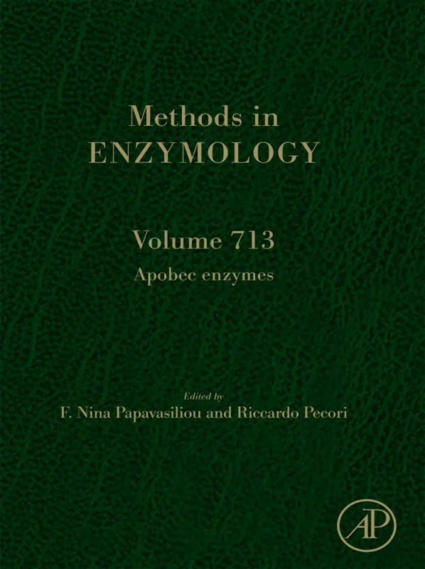Apobec Enzymes (Methods in Enzymology, Volume 713)