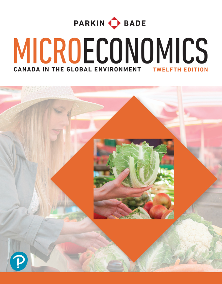 Microeconomics: Canada in the Global Environment 12th Edition