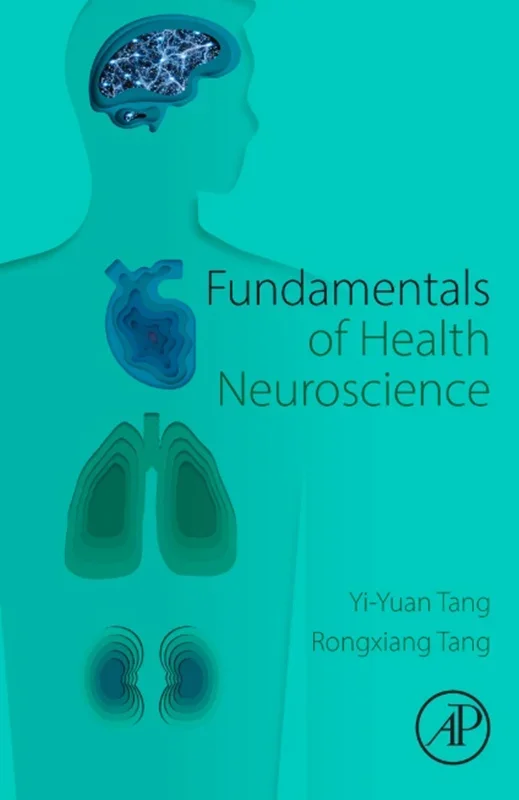 Fundamentals of Health Neuroscience