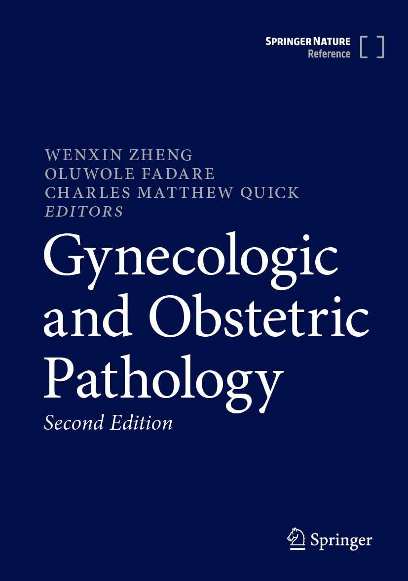 Gynecologic and Obstetric Pathology 2nd Edition