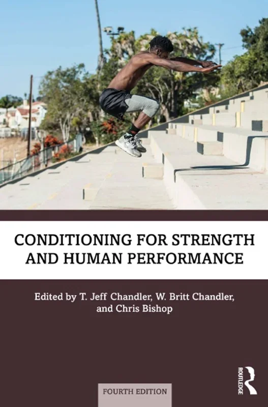 Conditioning for Strength and Human Performance 4th Edition