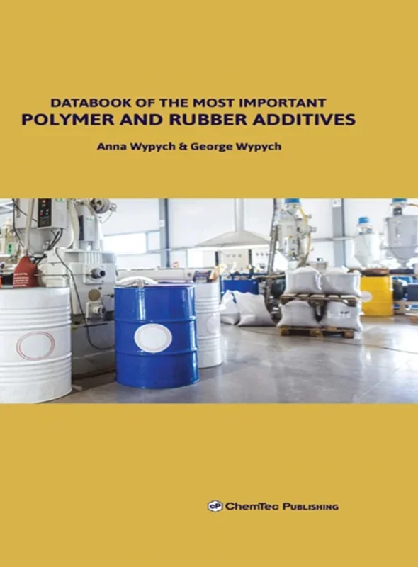 Databook of the Most Important Polymer and Rubber Additives