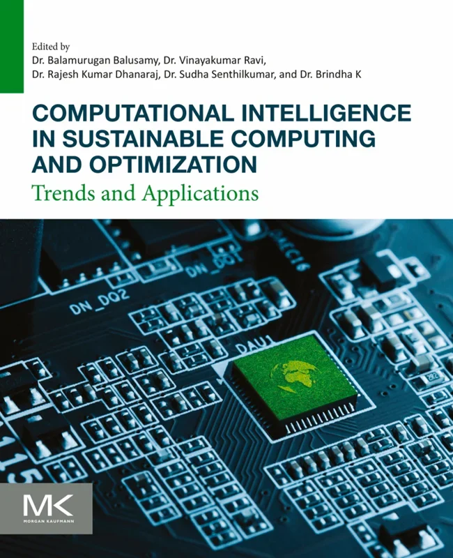 Computational Intelligence in Sustainable Computing and Optimization: Trends and Applications