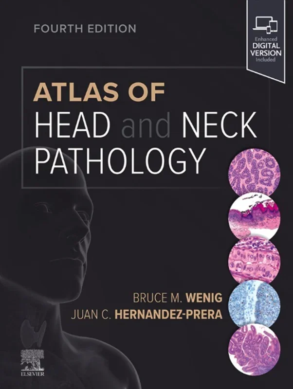 Atlas of Head and Neck Pathology 4th Edition