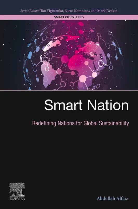 Smart Nation: Redefining Nations for Global Sustainability