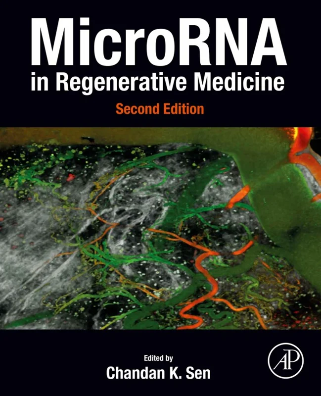 MicroRNA in Regenerative Medicine 2nd Edition