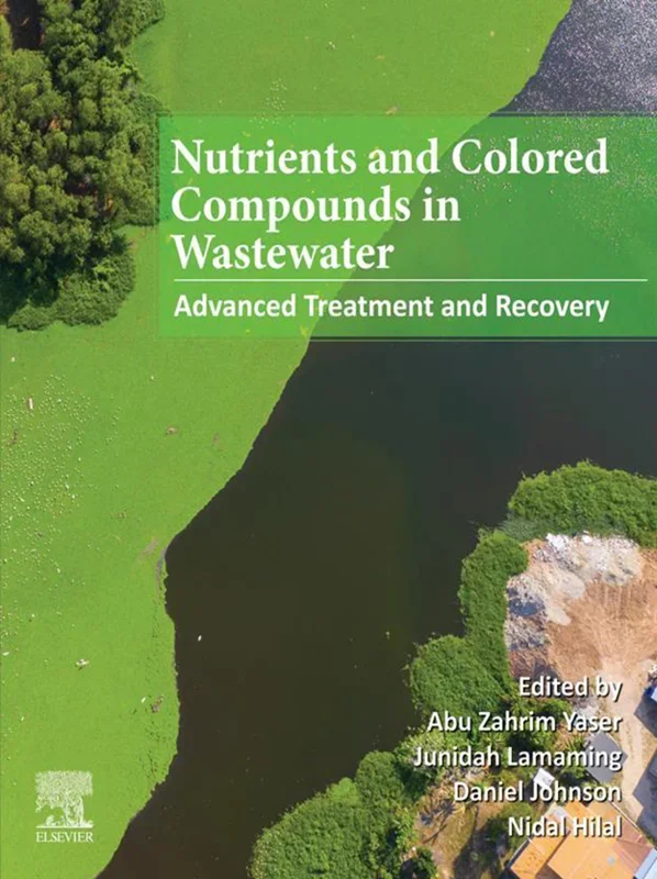 Nutrients and Colored Compounds in Wastewater: Advanced Treatment and Recovery