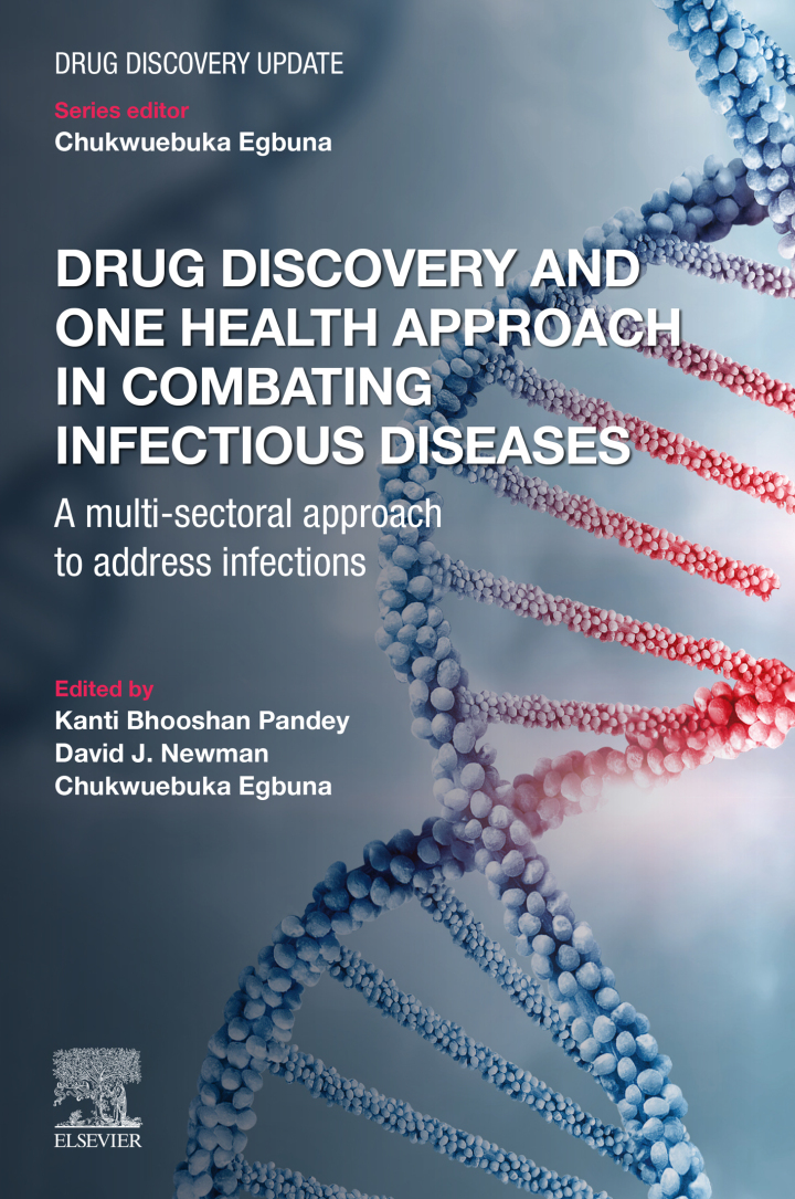 Drug Discovery and One Health Approach in Combating Infectious Diseases: A Multi-sectoral Approach to address Infections